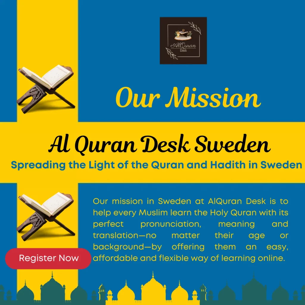 Learn Quran online in Sweden with 1-to-1 personal lessons for all ages.