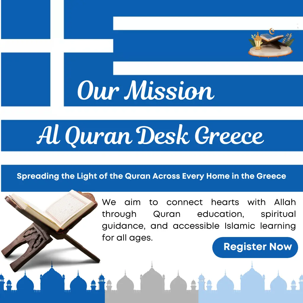 Online Quran mission of AlQuran Desk Greece with focus on Tajweed Hifz and Islamic manners