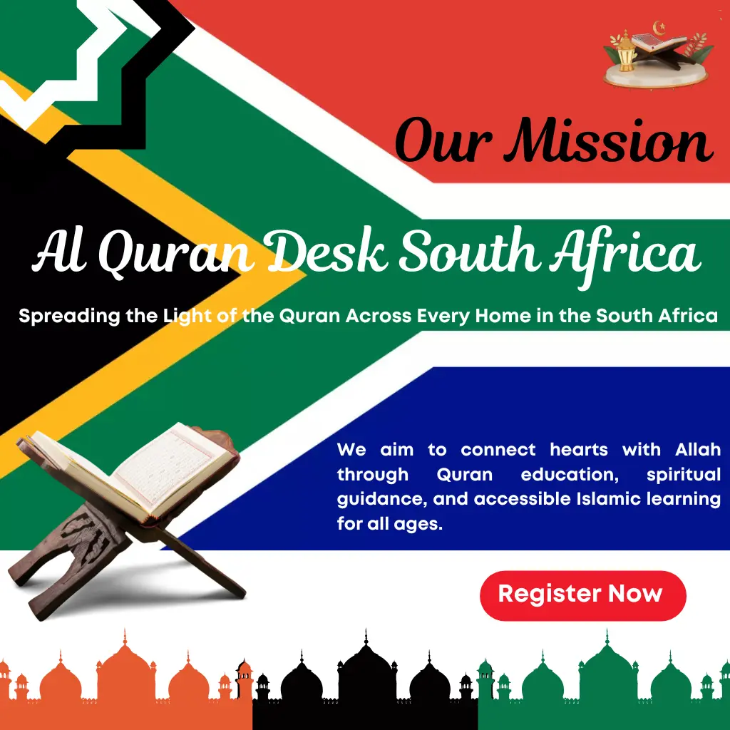 Mission to provide authentic Quran learning to all Muslim families in South Africa regardless of age or location.