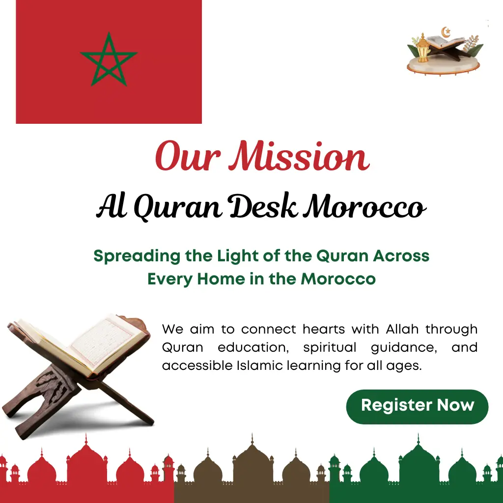 AlQuranDesk Morocco mission to spread Quran education for all ages with proper Tajweed