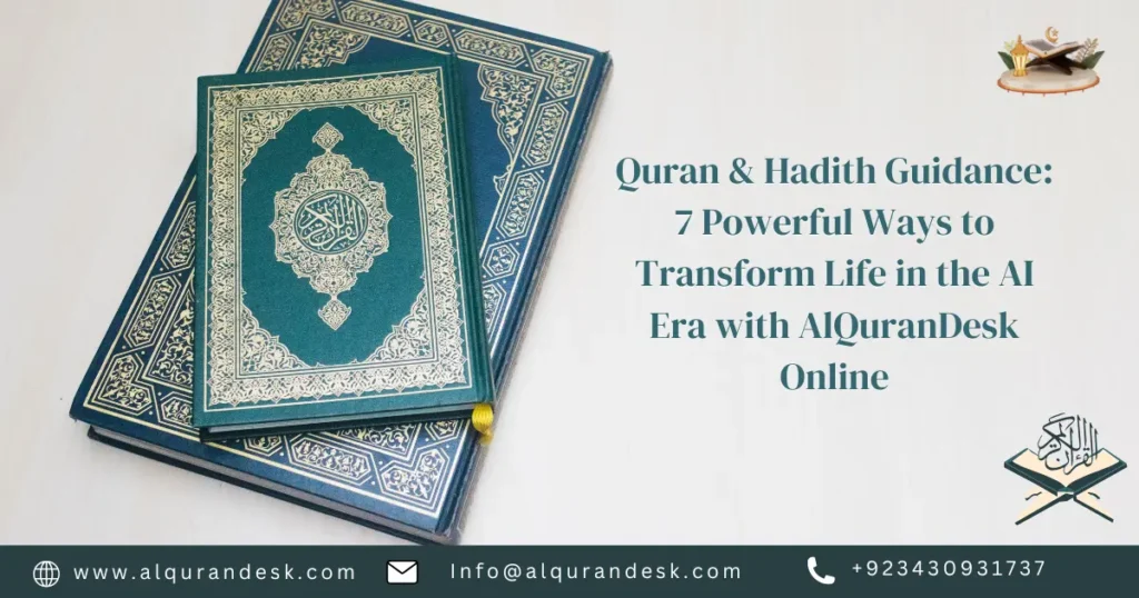 Quran & Hadith Guidance