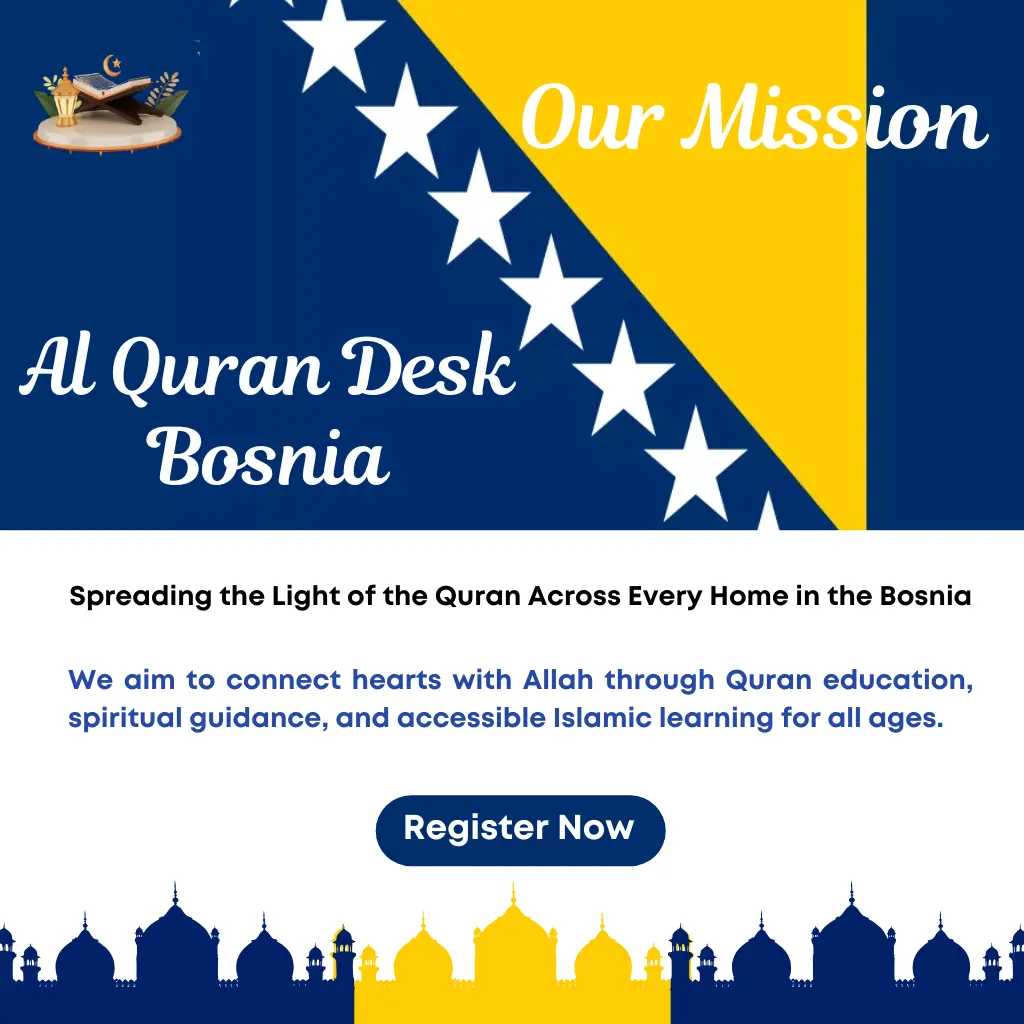 Our mission at AlQuran Desk Bosnia is to provide accessible online Quran learning with guidance, translation, and Islamic education for all ages.