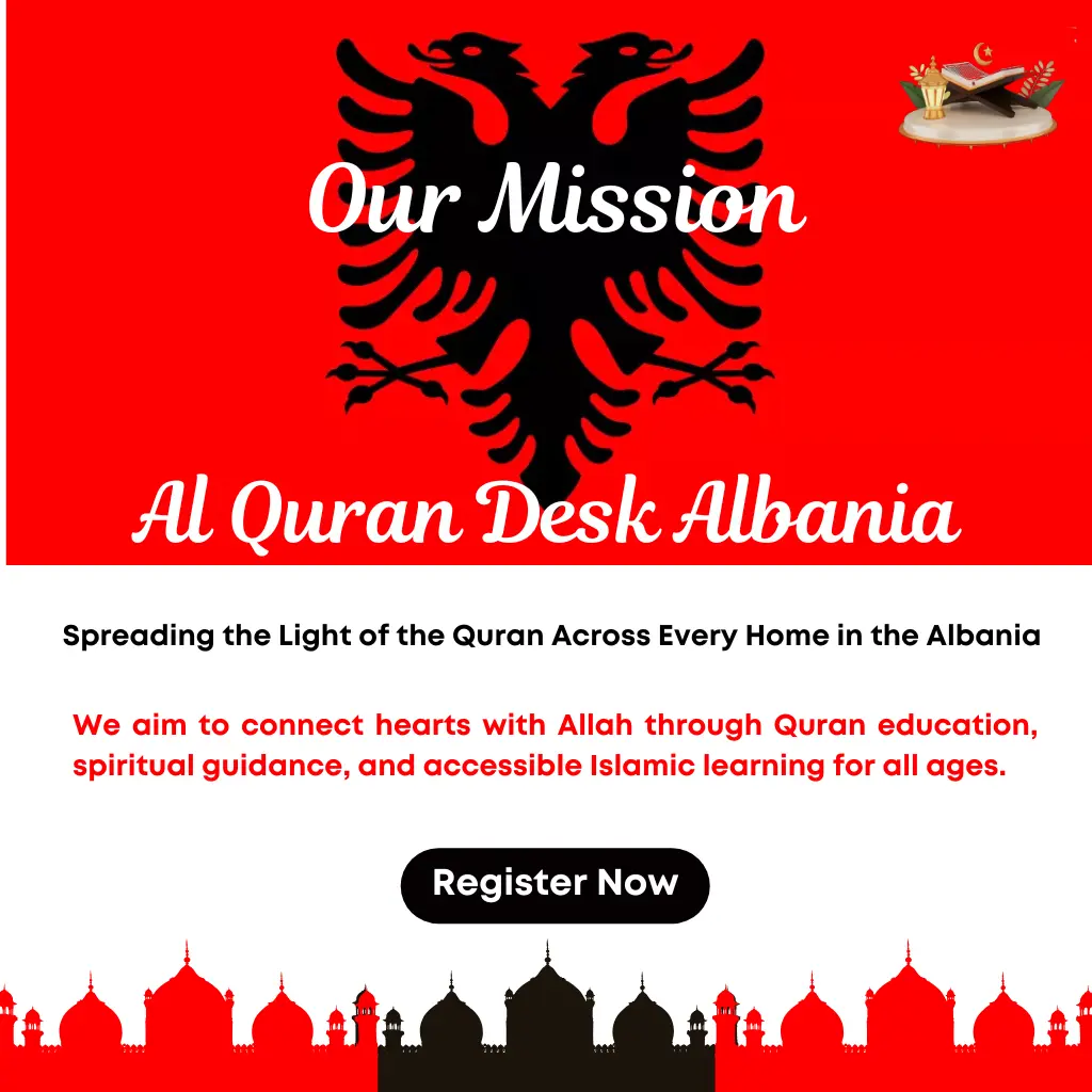 Our mission in Albania is to provide accessible online Quran education for all students