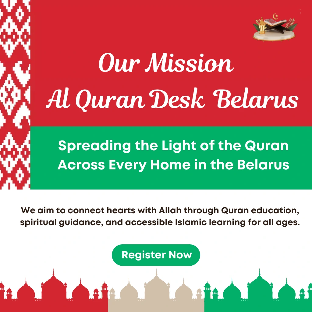 AlQuranDesk's mission to provide trusted online Quran learning for Muslim families in Belarus