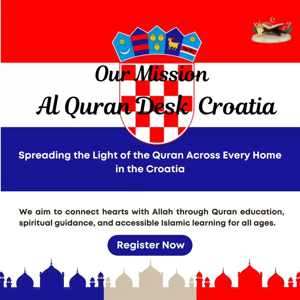 AlQuranDesk's mission to provide trusted online Quran education for Muslim families across Croatia